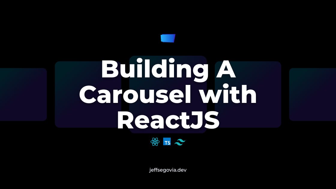 Building A Carousel With ReactJS