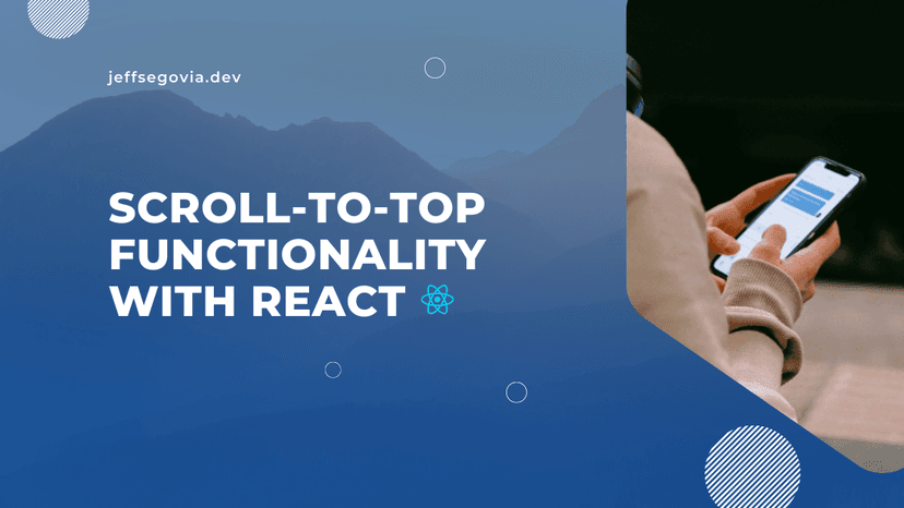Scroll-To-Top Functionality With React